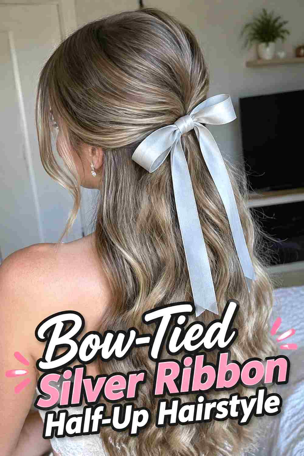 5. Bow Tied Silver Ribbon Half Up Hairstyle