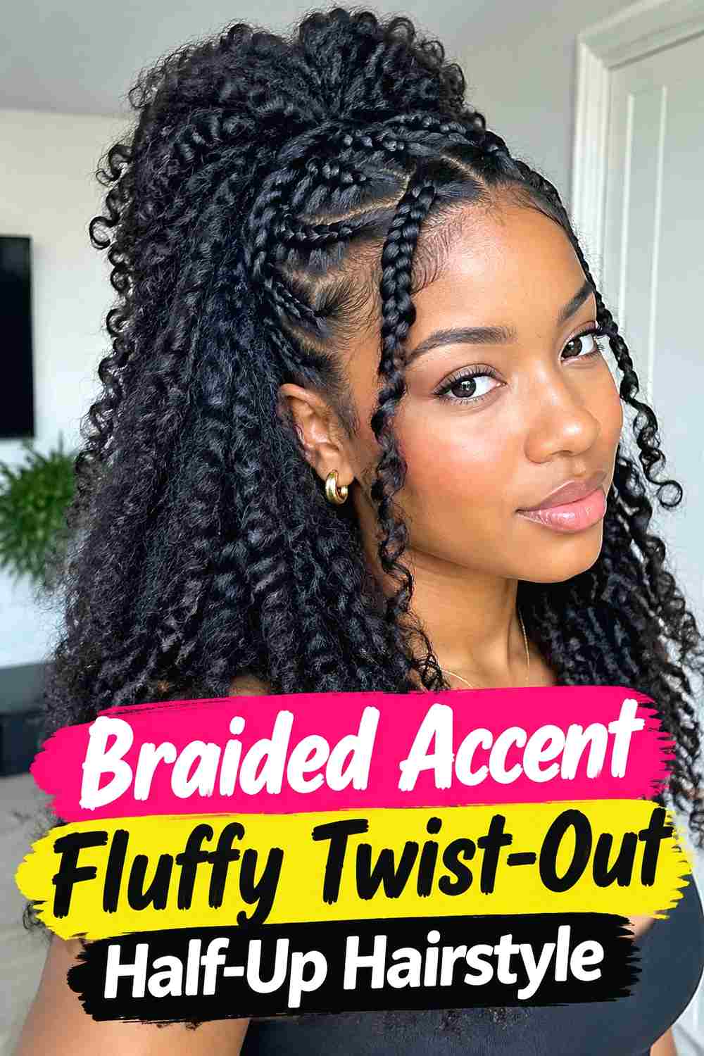 14. Braided Accent Fluffy Twist Out Half Up Hairstyle