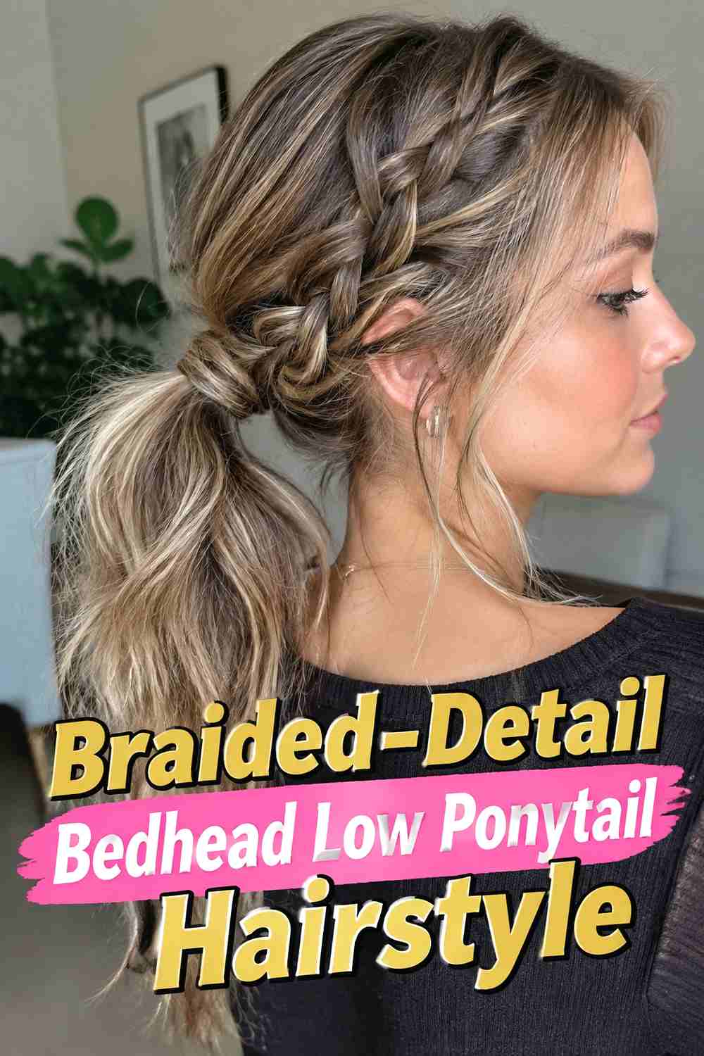 11. Braided Detail Bedhead Low Ponytail Hairstyle