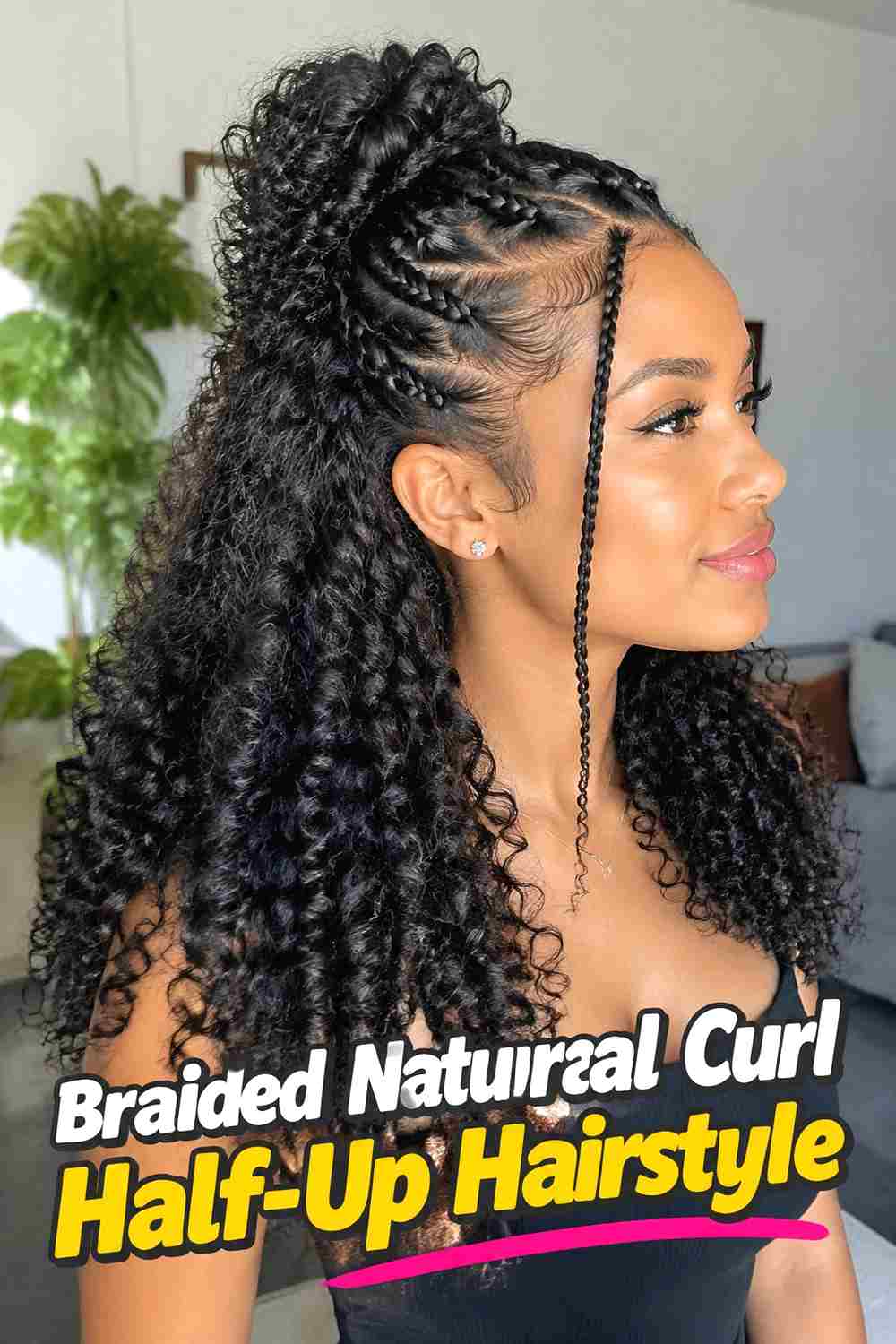 4. Braided Natural Curl Half Up Hairstyle