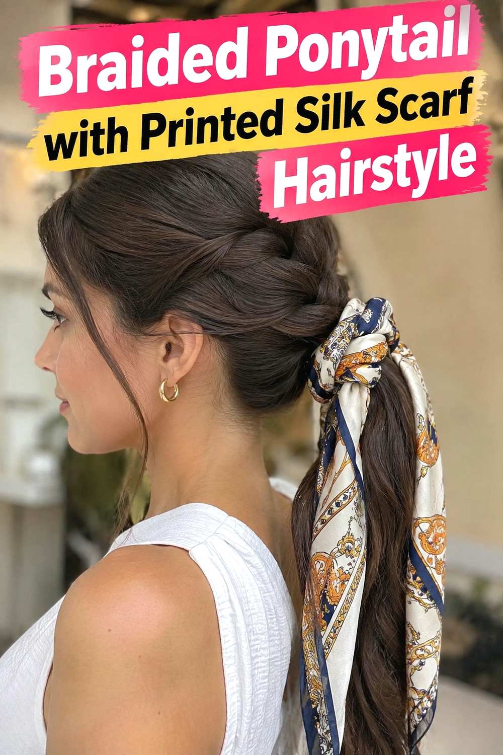 6. Braided Ponytail With Printed Silk Scarf Hairstyle