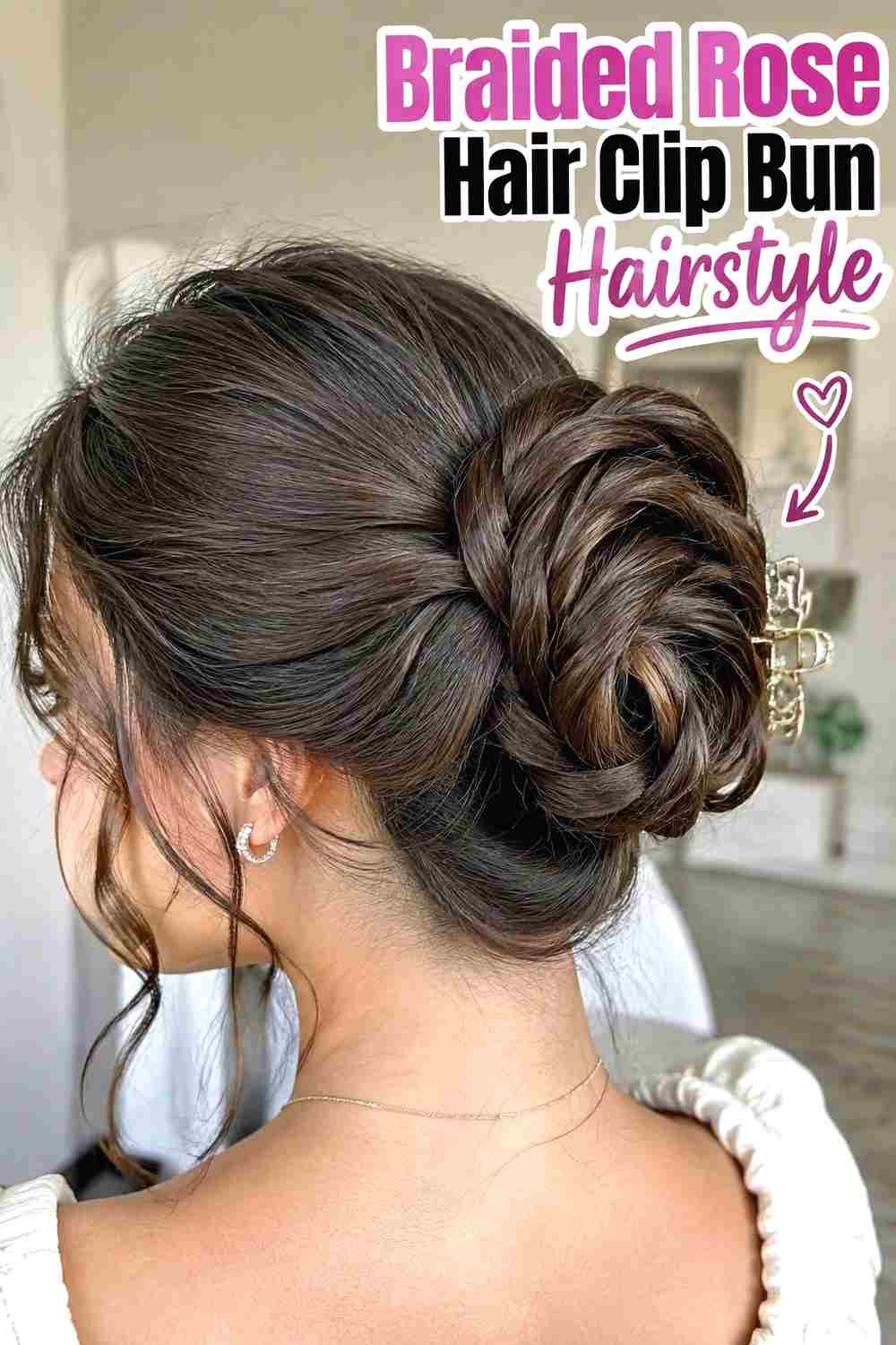 7. Braided Rose Hair Clip Bun Hairstyle