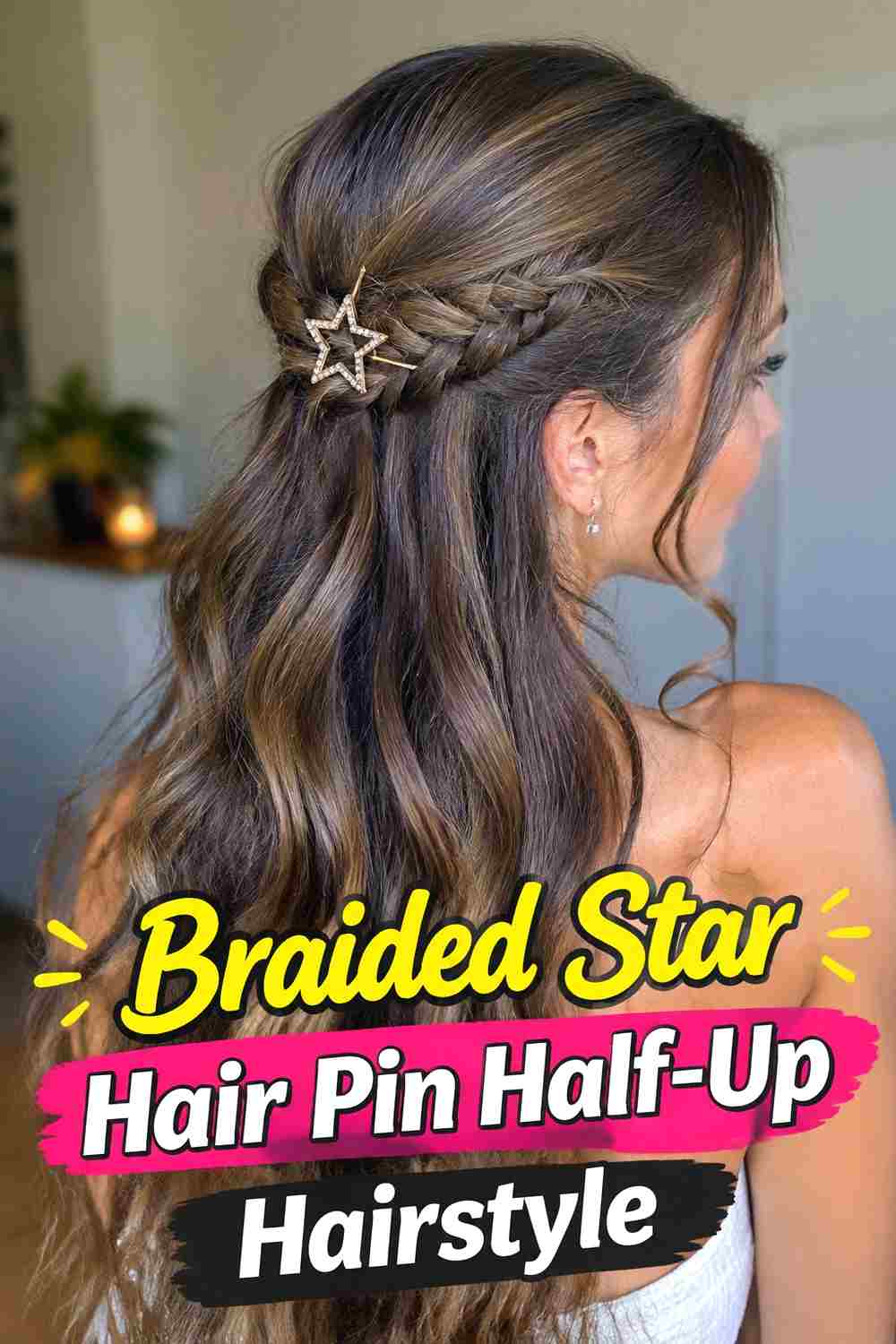 4. Braided Star Hair Pin Half Up Hairstyle