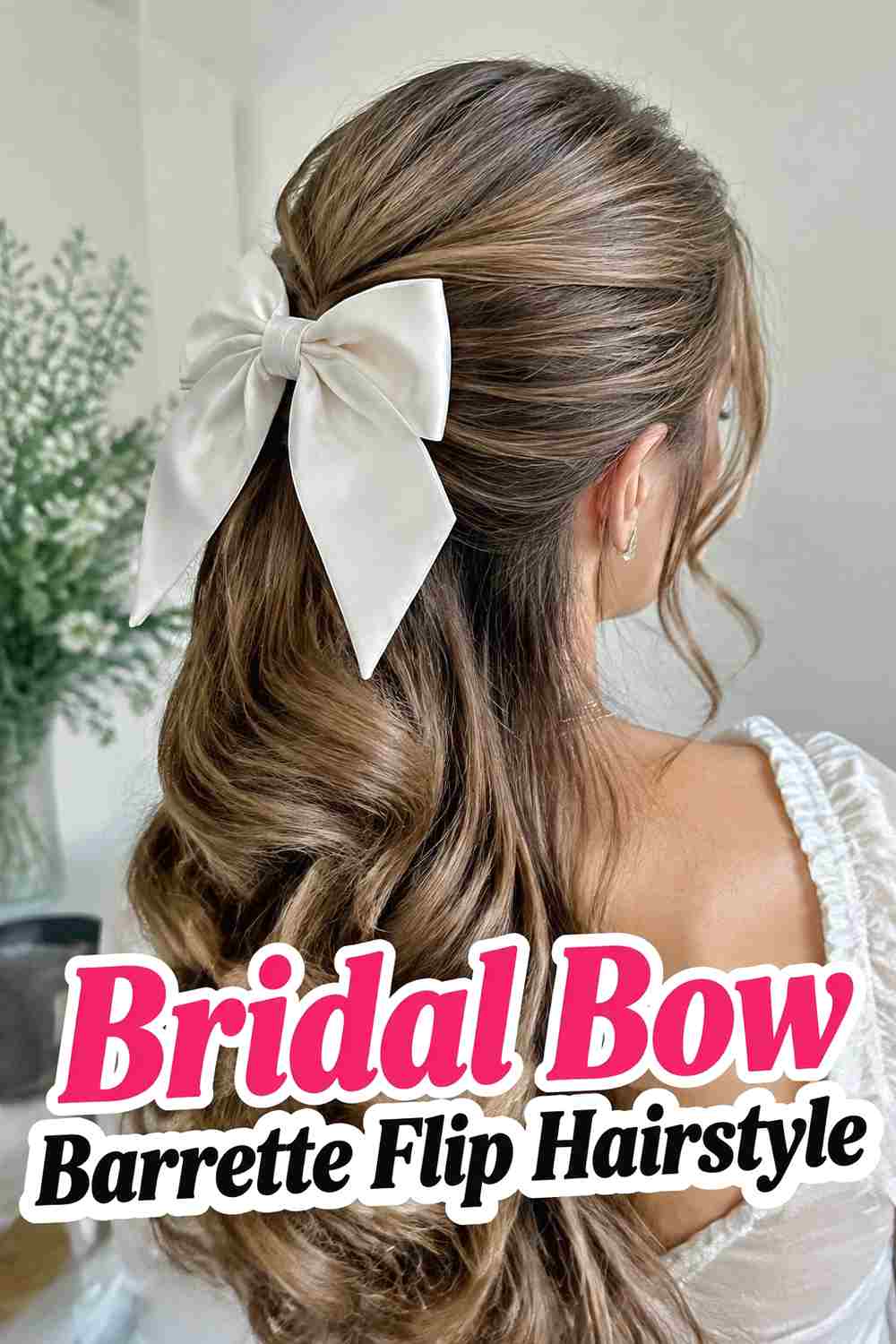 11. Bridal Bow Barrette Flip Hairstyle
