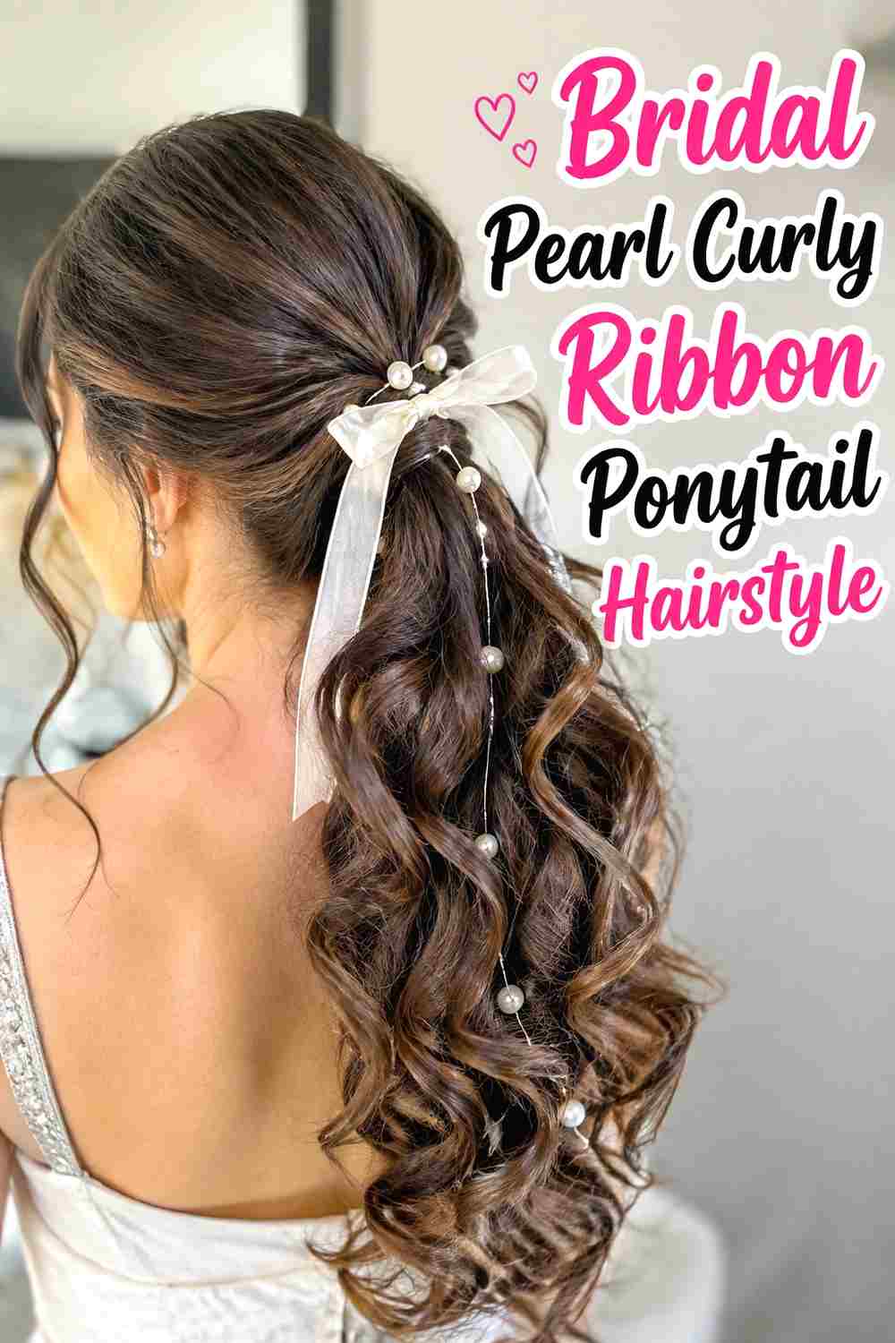 10. Bridal Pearl Curly Ribbon Ponytail Hairstyle