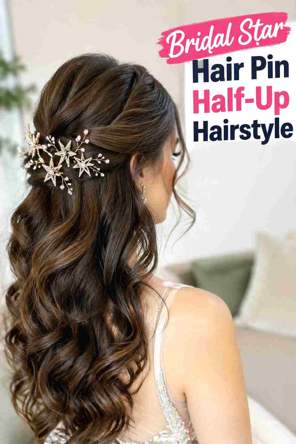 13. Bridal Star Hair Pin Half Up Hairstyle