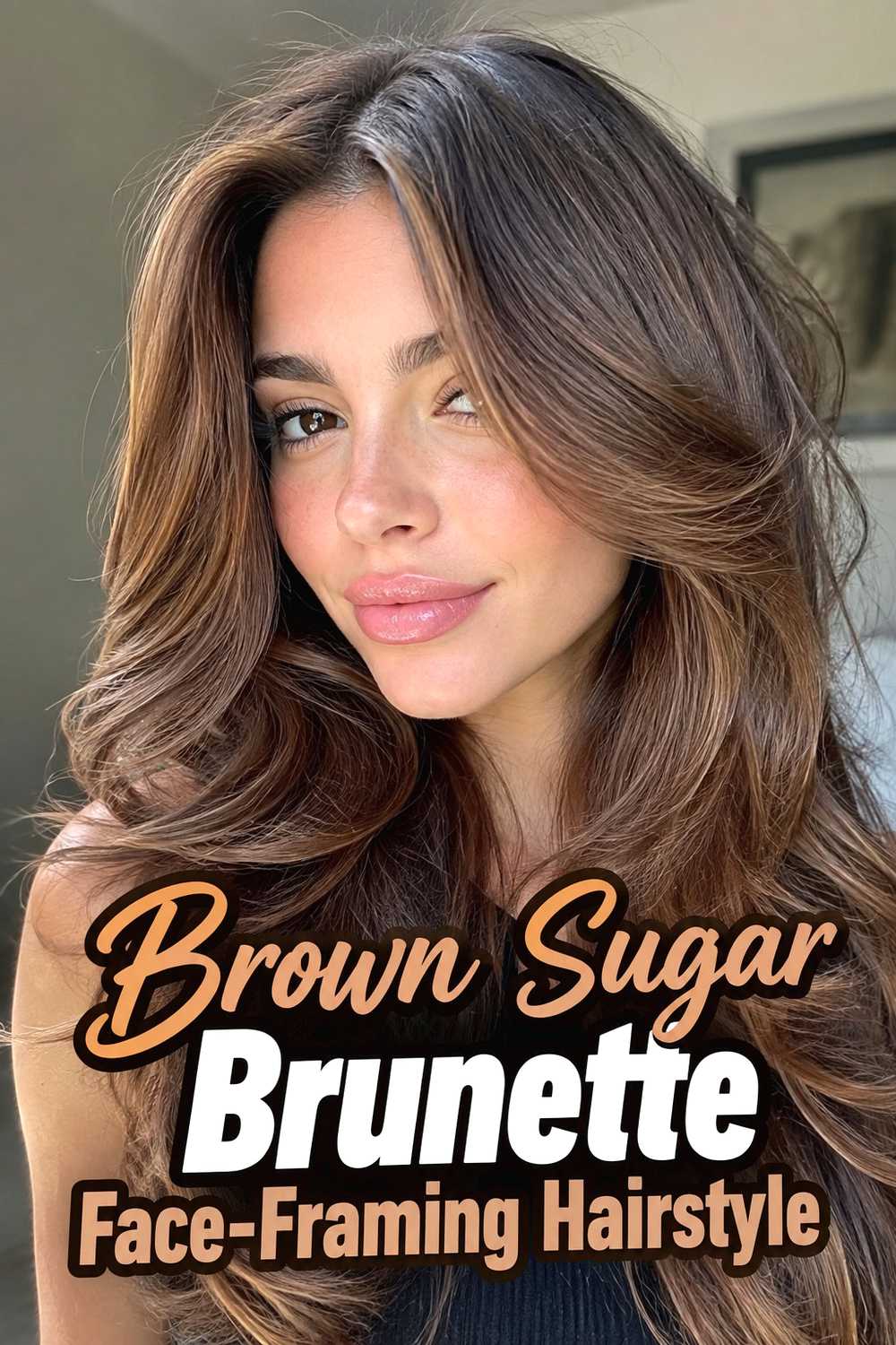 11. Brown Sugar Brunette Face Framing Hairstyle