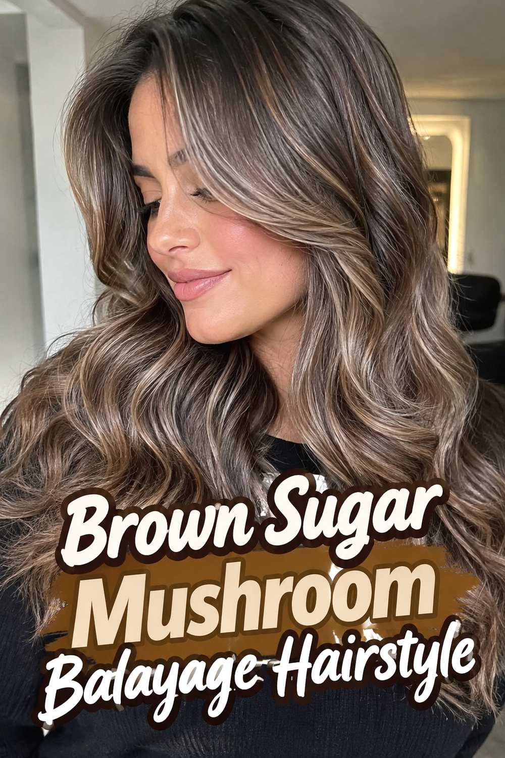 9. Brown Sugar Mushroom Balayage Hairstyle