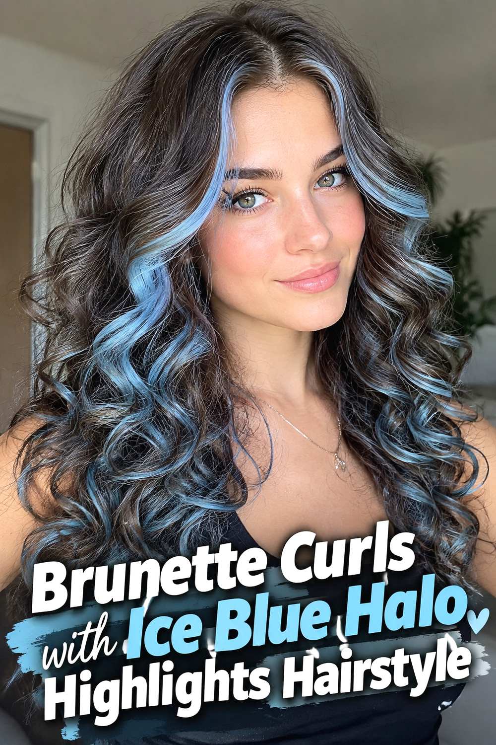 14. Brunette Curls With Ice Blue Halo Highlights Hairstyle