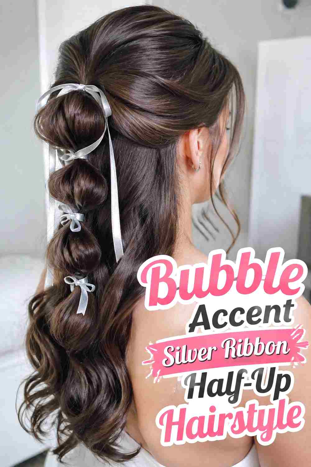 15. Bubble Accent Silver Ribbon Half Up Hairstyle