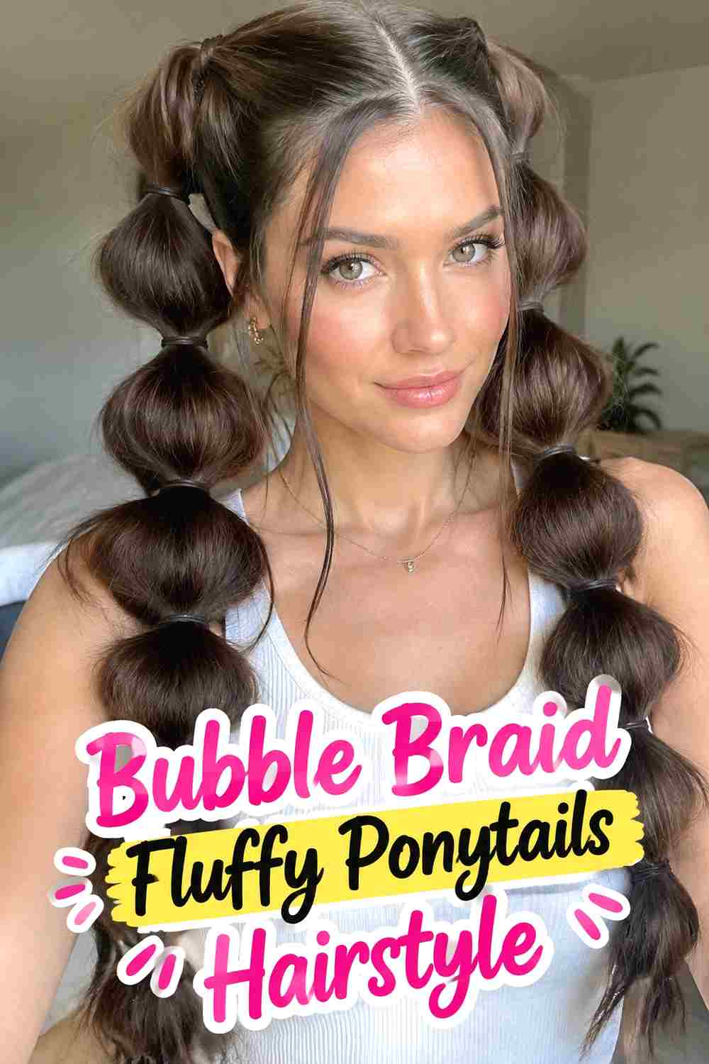 7. Bubble Braid Fluffy Ponytails Hairstyle