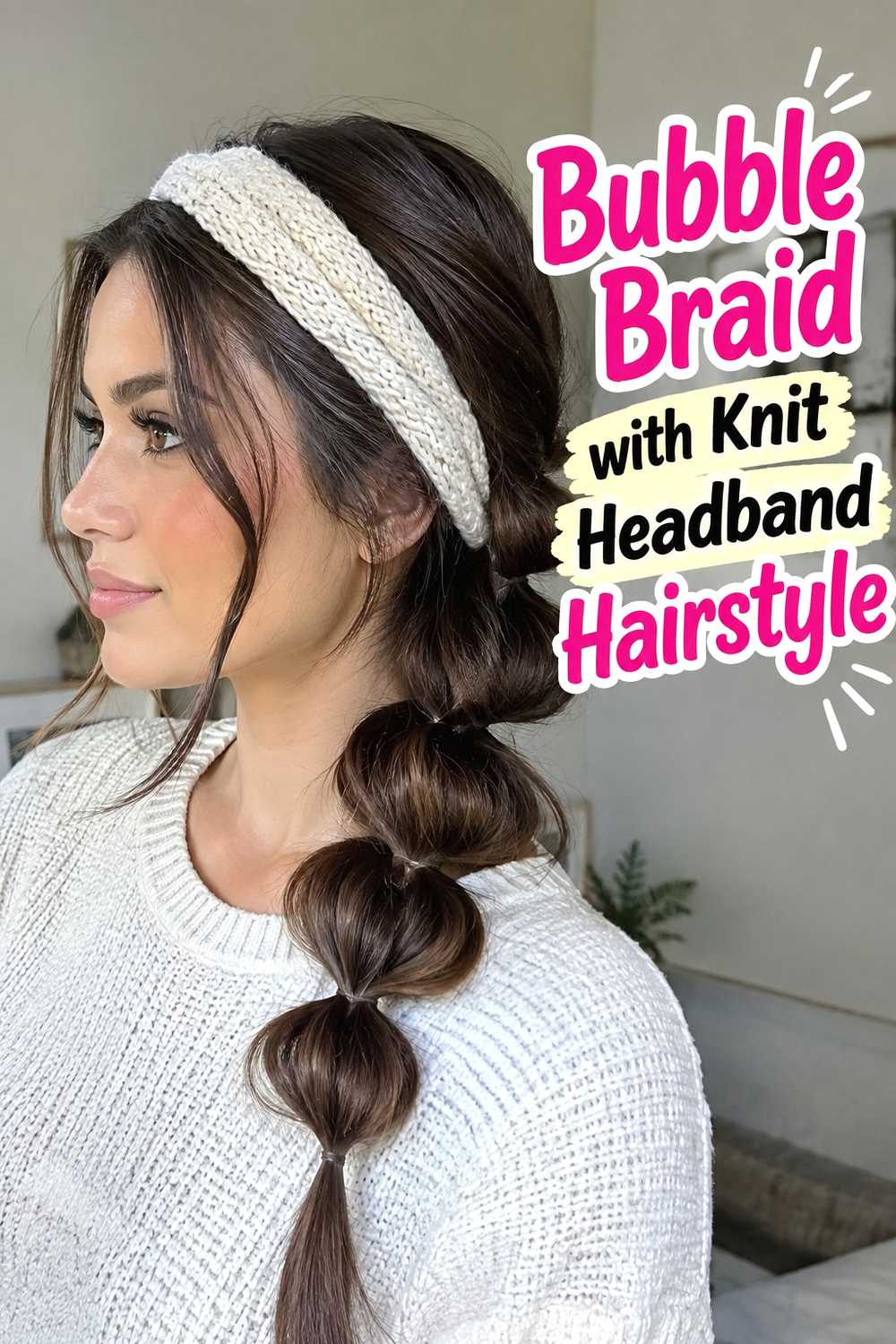 7. Bubble Braid With Knit Headband Hairstyle