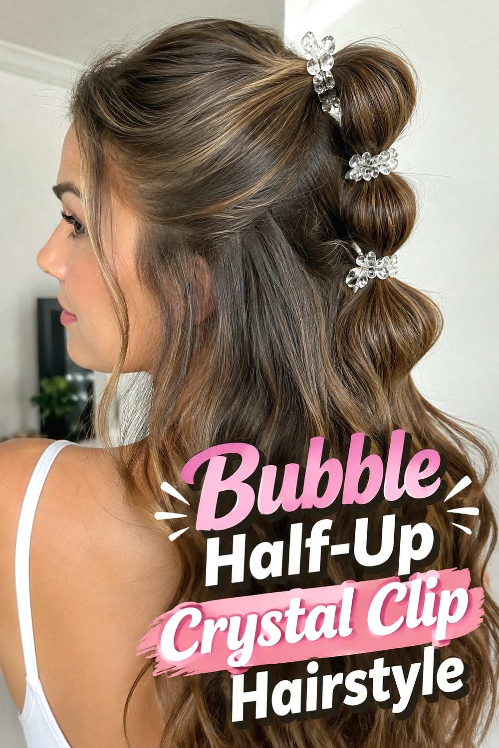 9. Bubble Half Up Crystal Clip Hairstyle