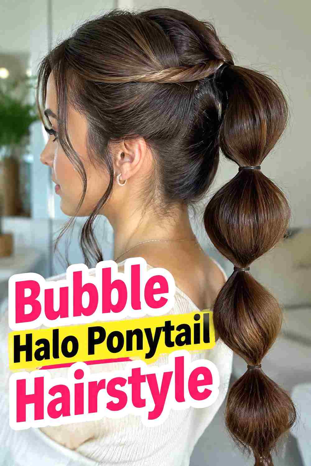 12. Bubble Halo Ponytail Hairstyle