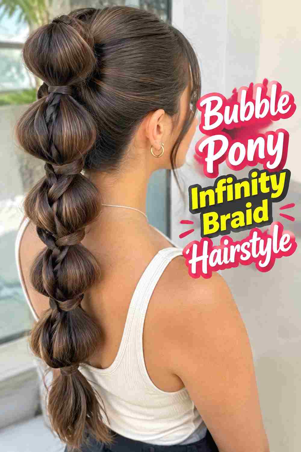 10. Bubble Pony Infinity Braid Hairstyle