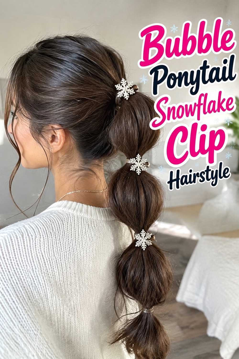 9. Bubble Ponytail Snowflake Clip Hairstyle