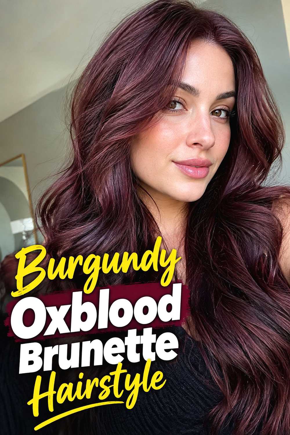 3. Burgundy Oxblood Brunette Hairstyle