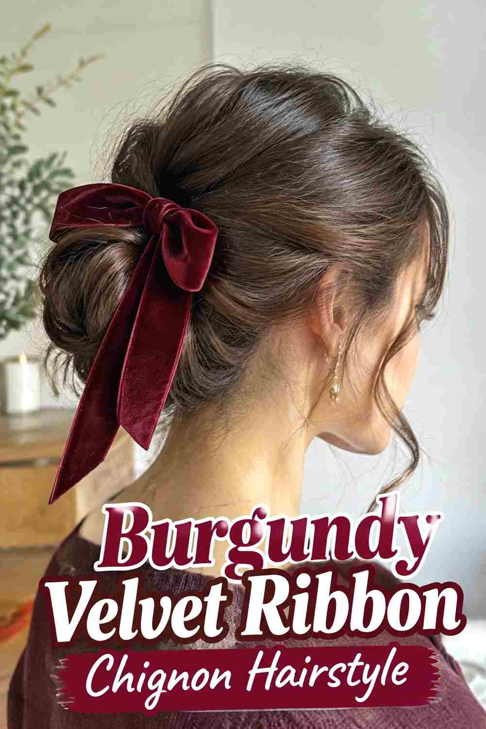 1. Burgundy Velvet Ribbon Chignon Hairstyle