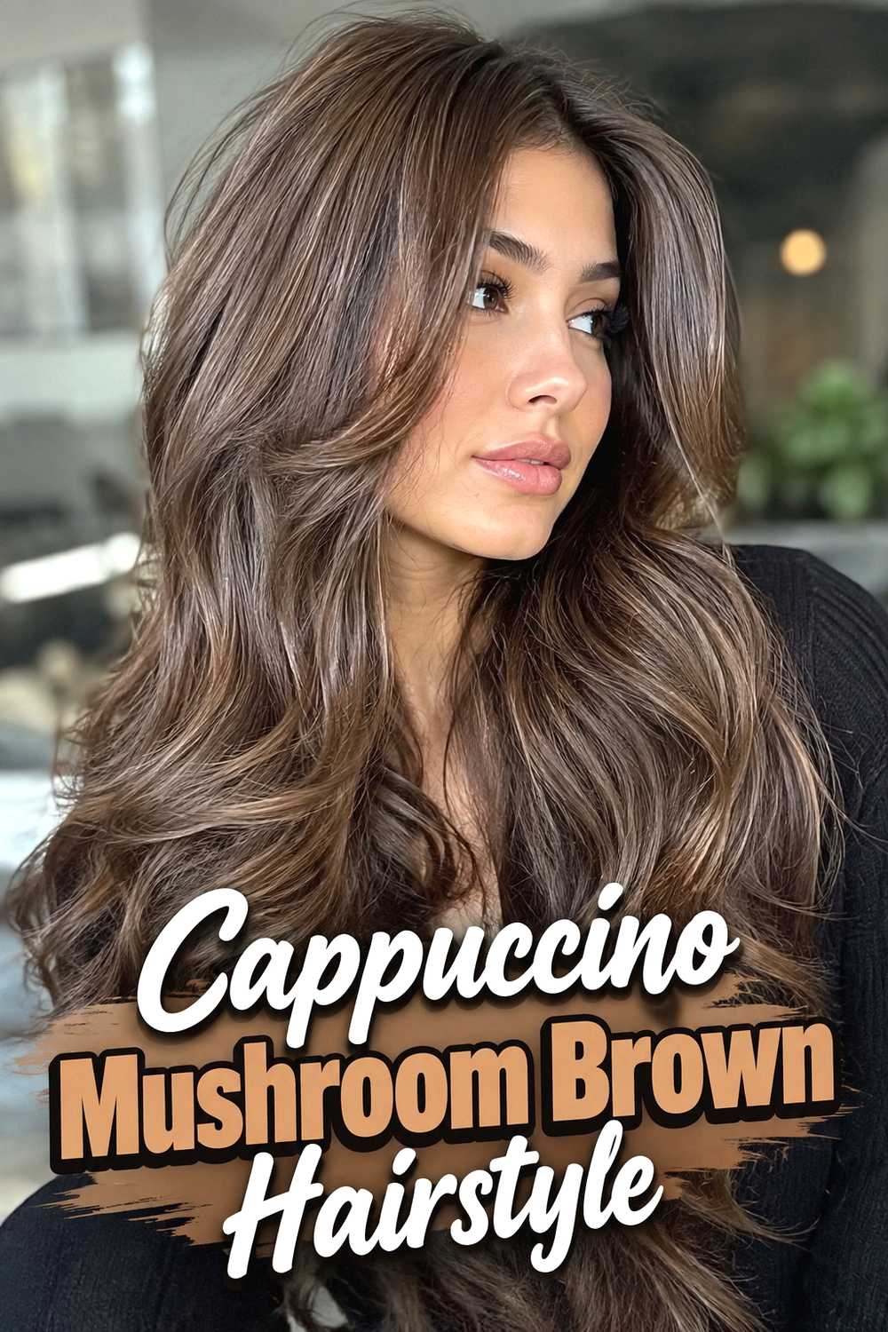 9. Cappuccino Mushroom Brown Hairstyle