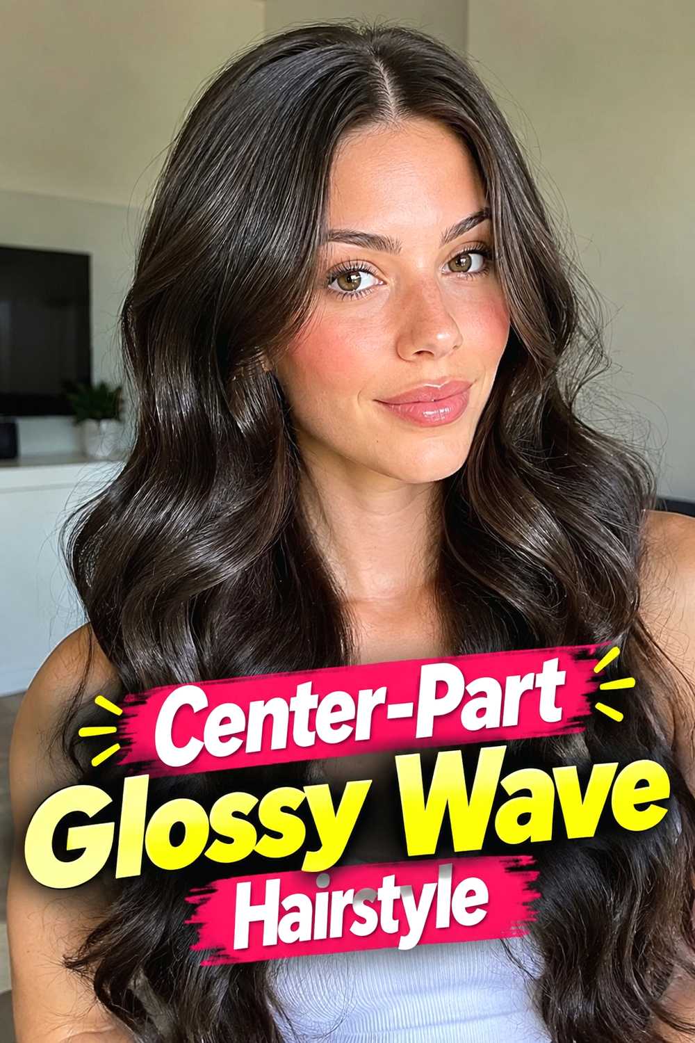5. Center Part Glossy Wave Hairstyle