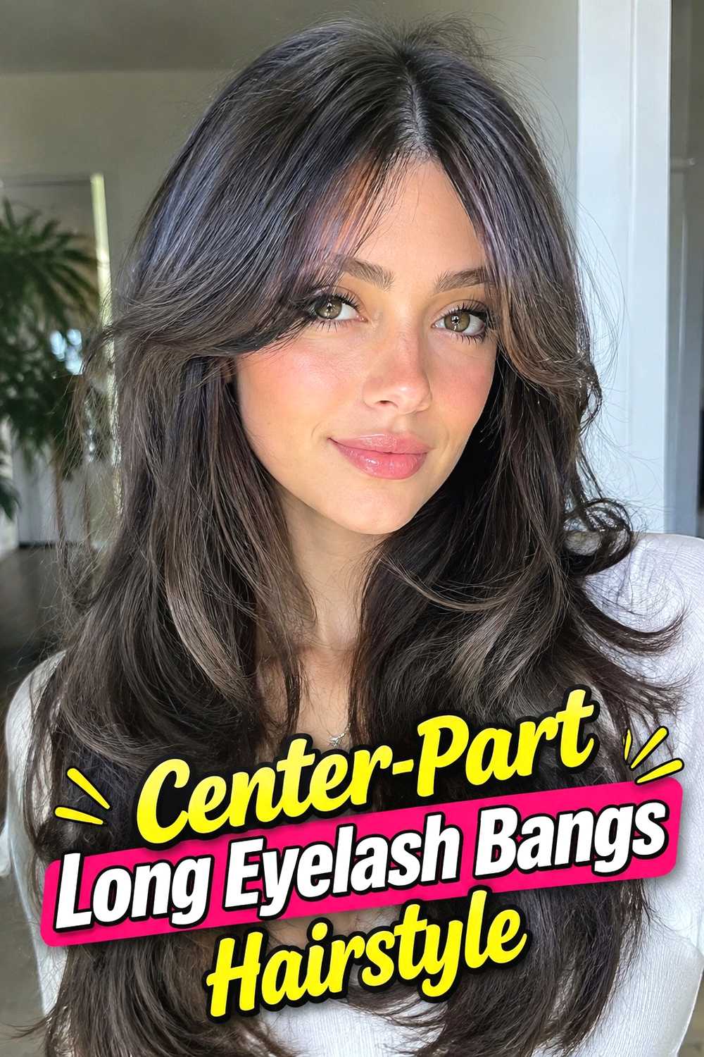 6. Center Part Long Eyelash Bangs Hairstyle