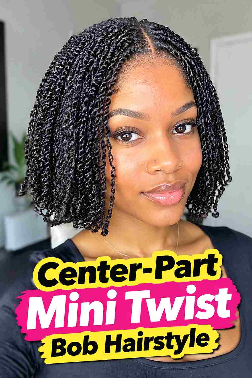 3. Center Part Mini Twist Bob Hairstyle