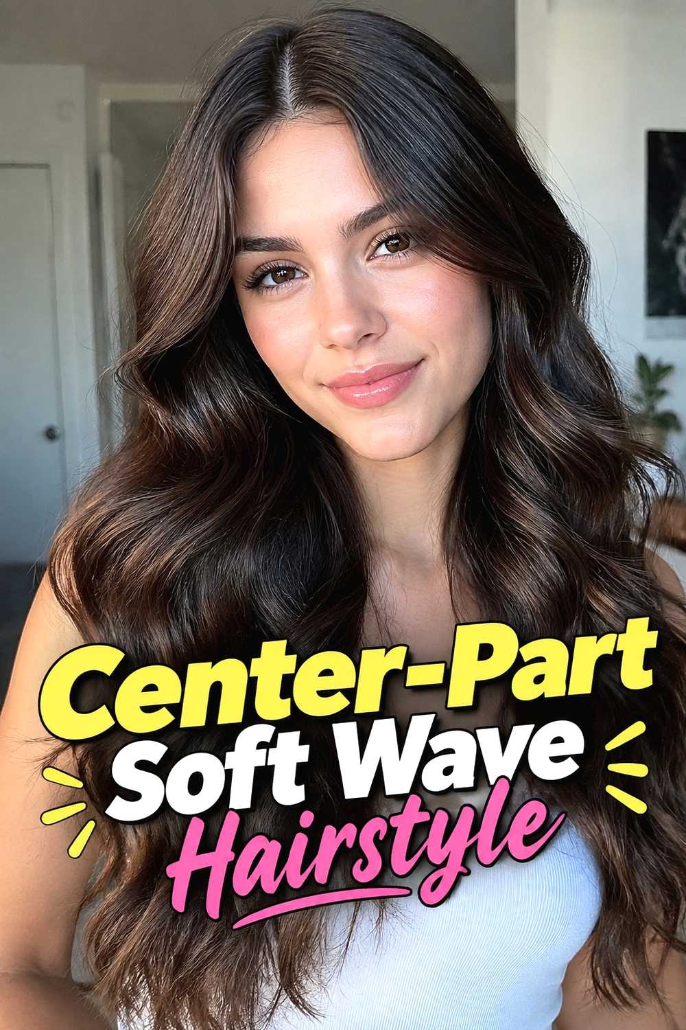 5. Center Part Soft Wave Hairstyle