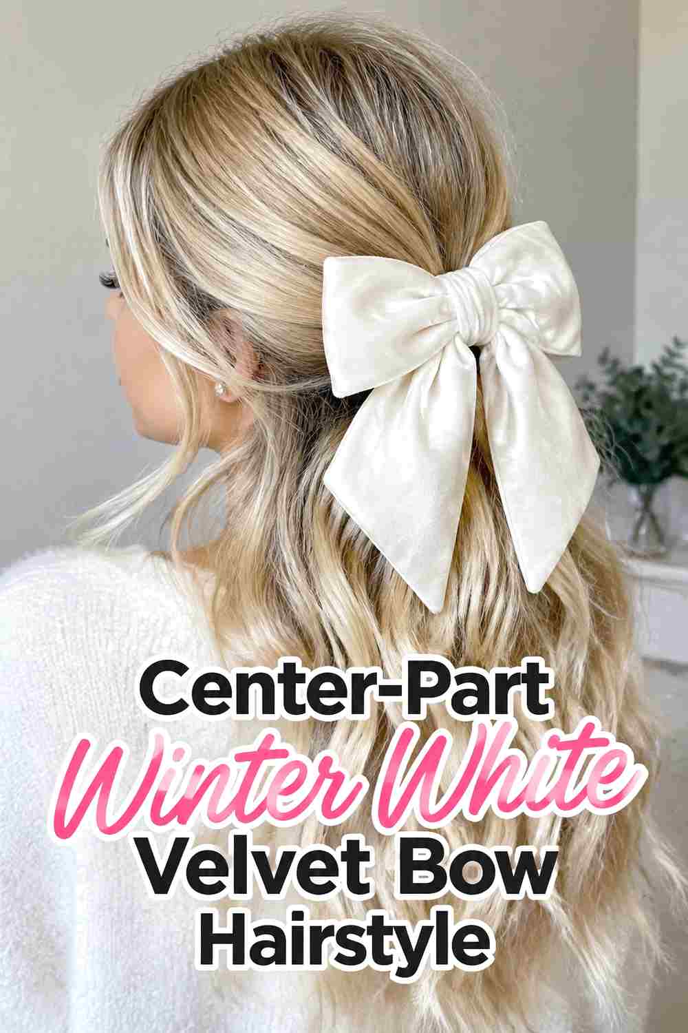 13. Center Part Winter White Velvet Bow Hairstyle