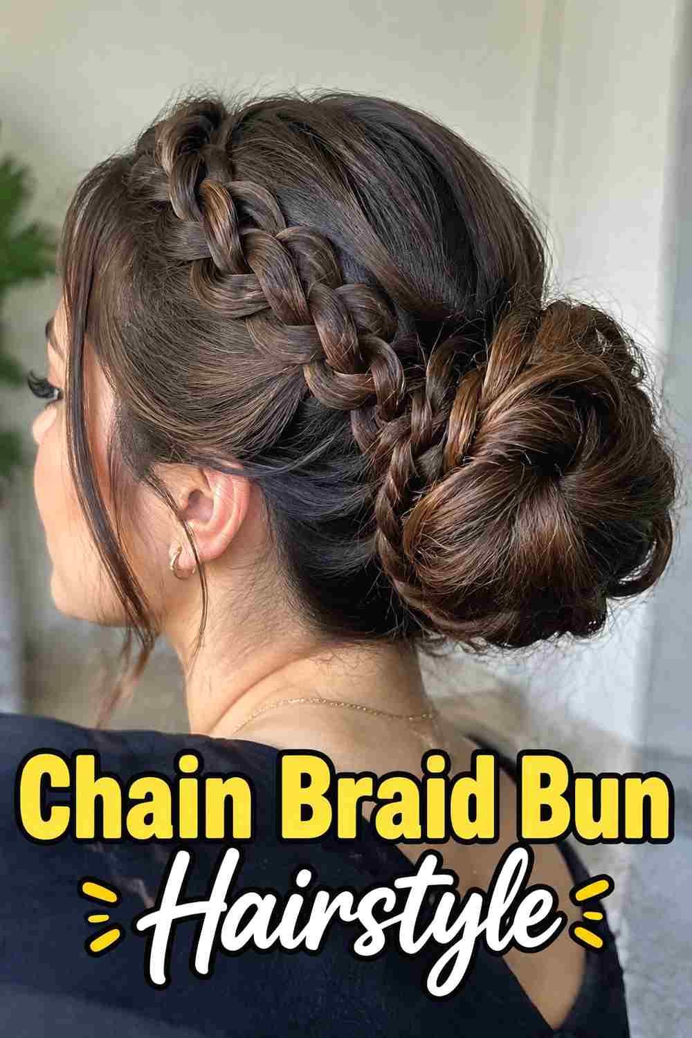 8. Chain Braid Bun Hairstyle