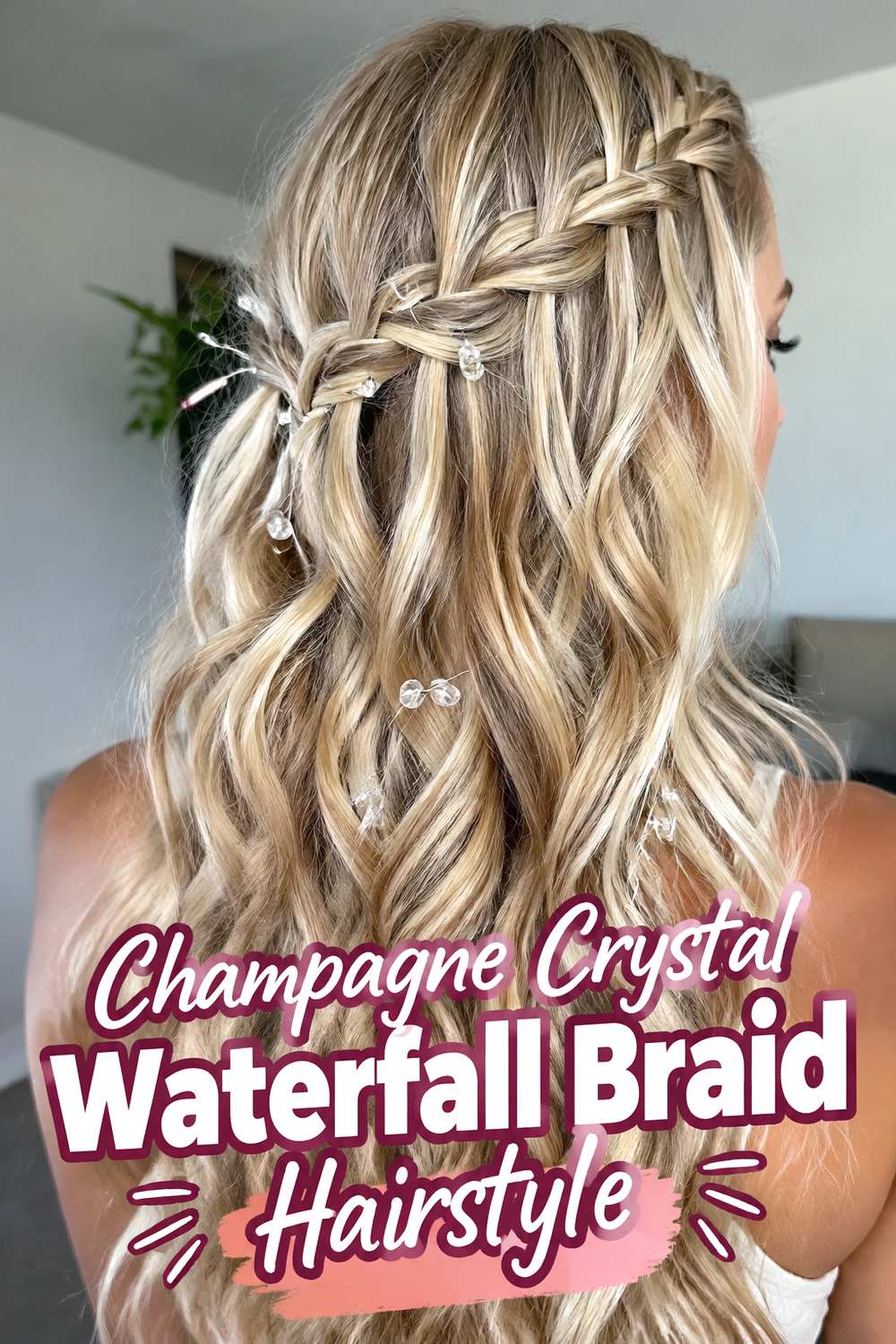 Champagne Crystal Waterfall Braid Hairstyle