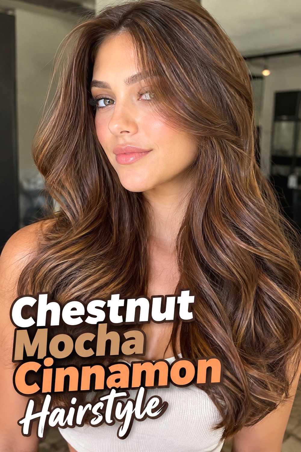 7. Chestnut Mocha Cinnamon Hairstyle