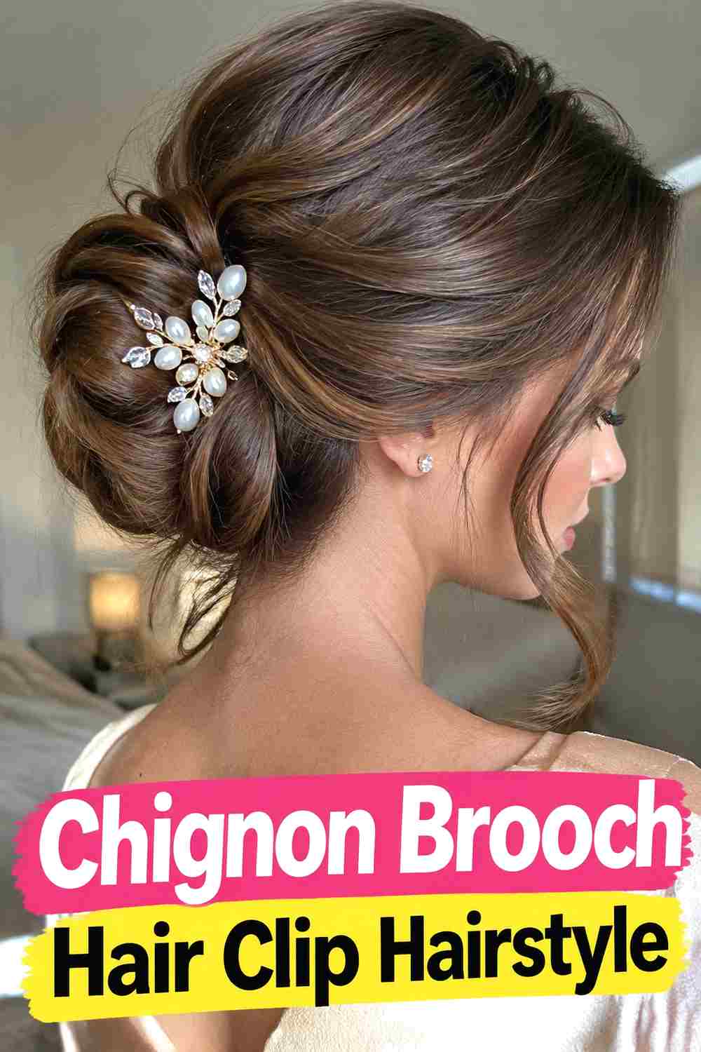 9. Chignon Brooch Hair Clip Hairstyle