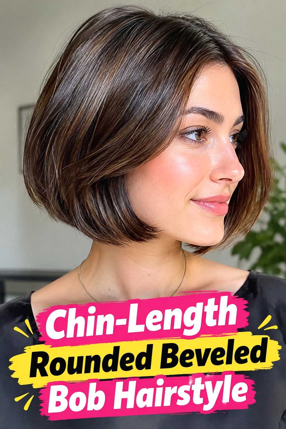 2. Chin Length Rounded Beveled Bob Hairstyle