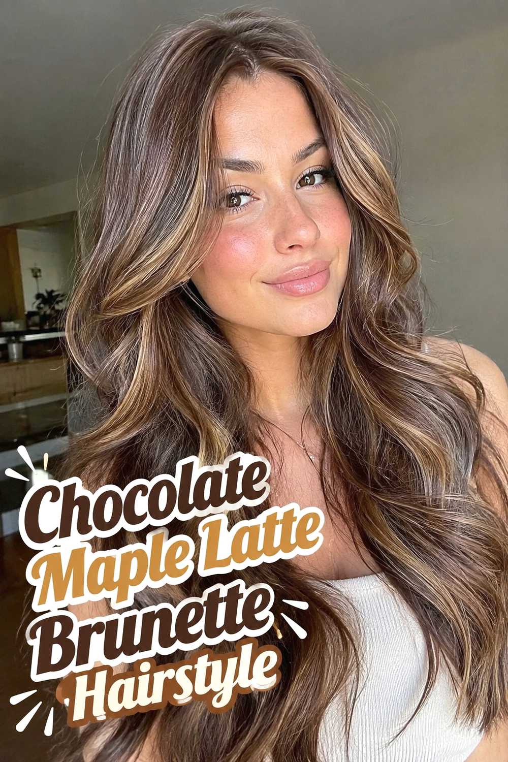 6. Chocolate Maple Latte Brunette Hairstyle