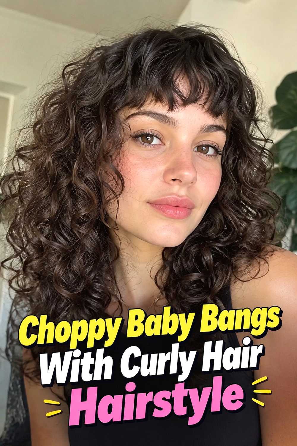 10. Choppy Baby Bangs With Curly Hair Hairstyle