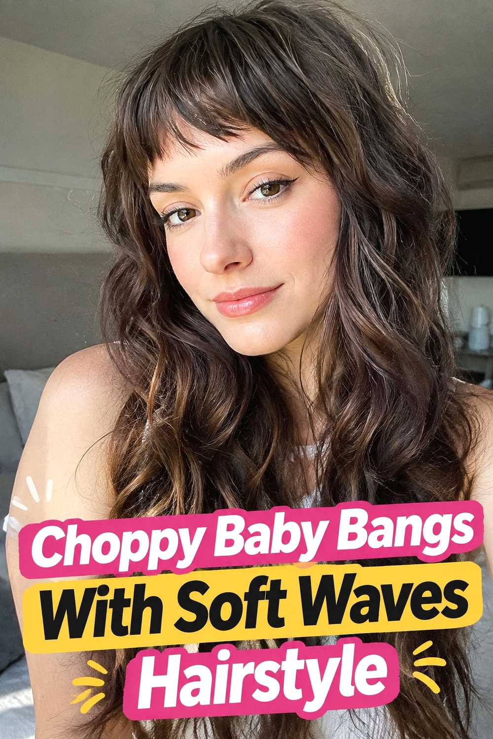9. Choppy Baby Bangs With Soft Waves Hairstyle