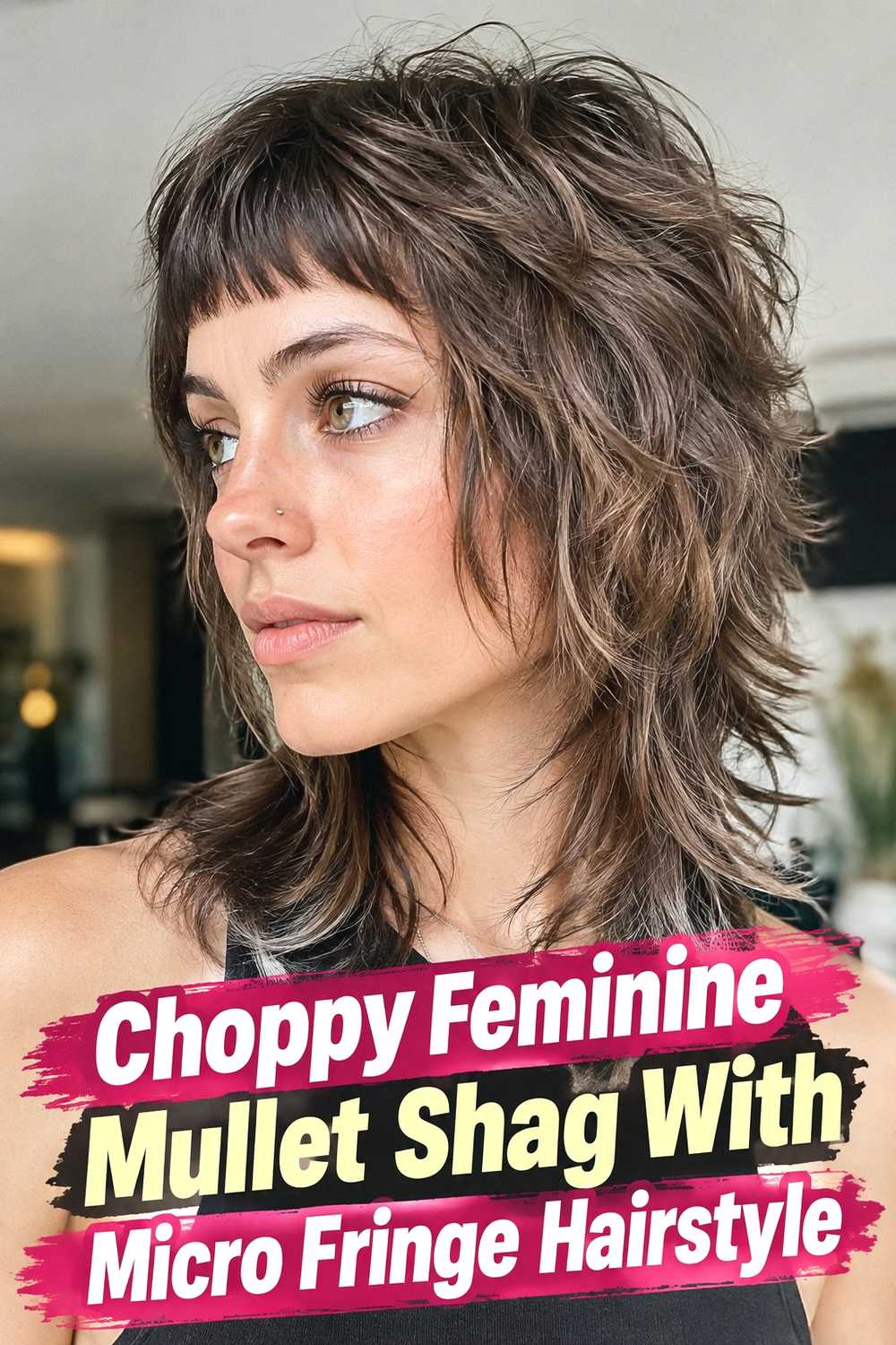 5. Choppy Feminine Mullet Shag With Micro Fringe Hairstyle