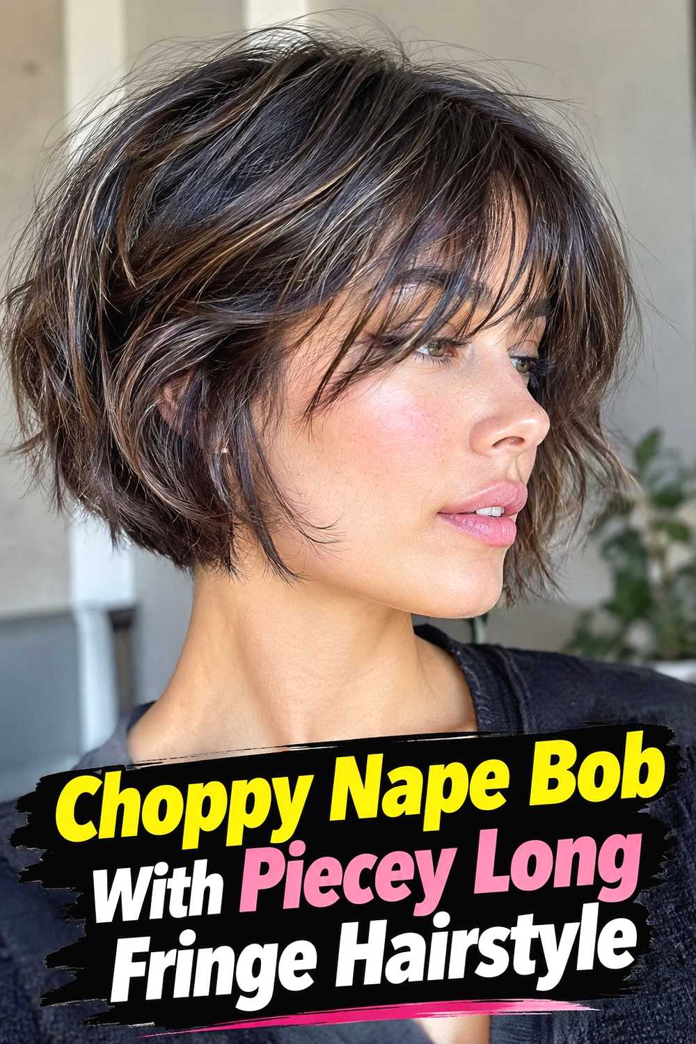 5. Choppy Nape Bob With Piecey Long Fringe Hairstyle