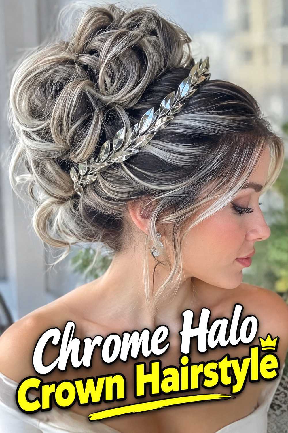 18. Chrome Halo Crown Hairstyle