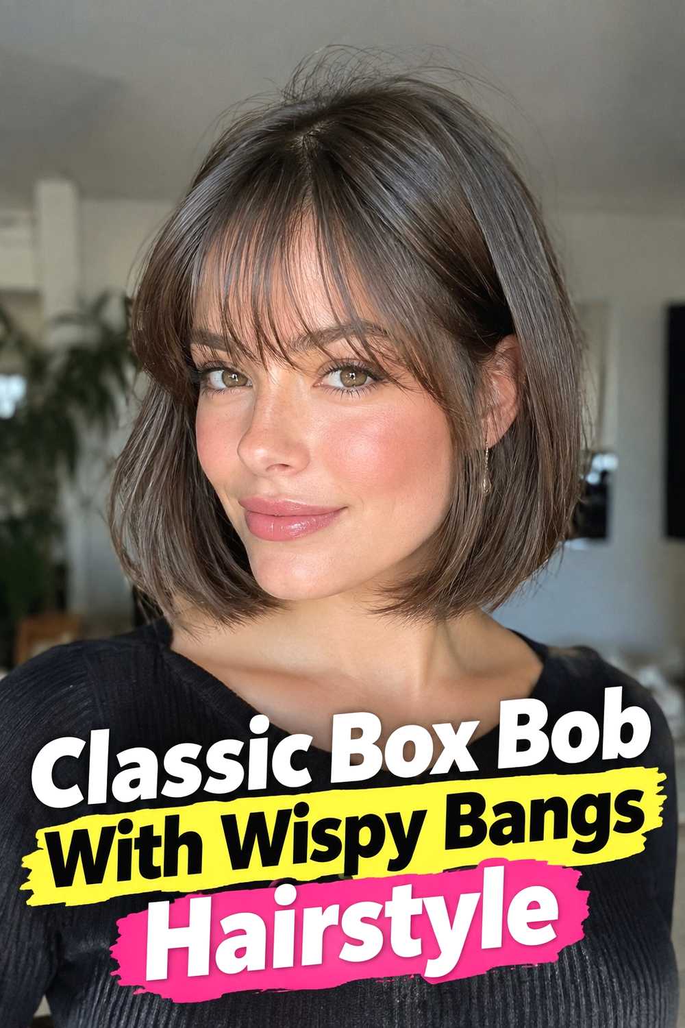 1. Classic Box Bob With Wispy Bangs Hairstyle