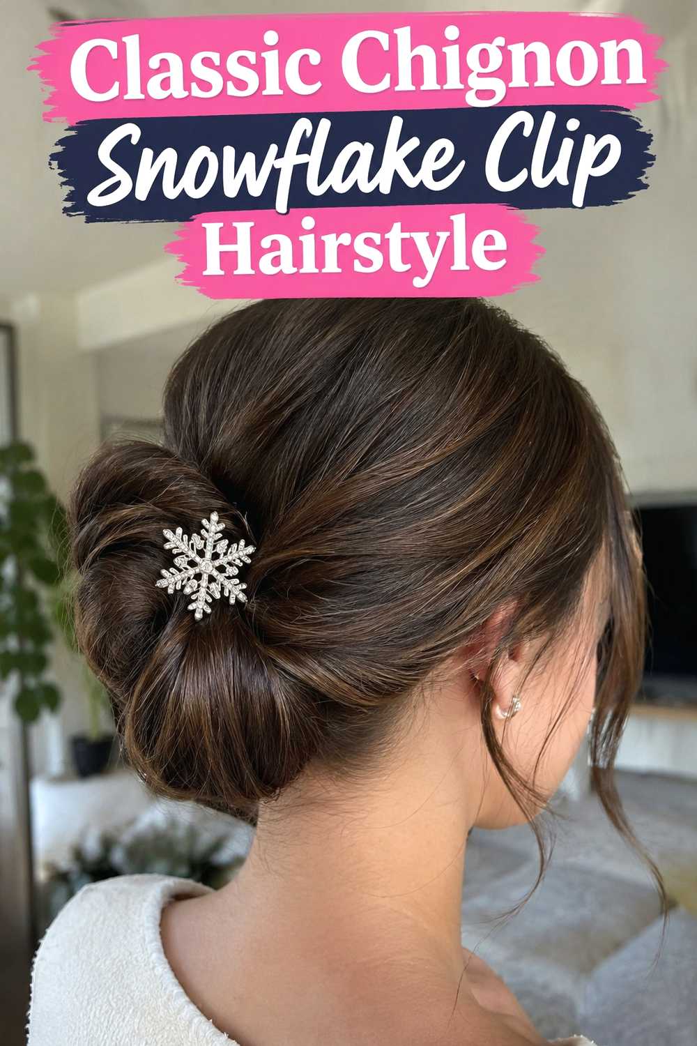 16. Classic Chignon Snowflake Clip Hairstyle