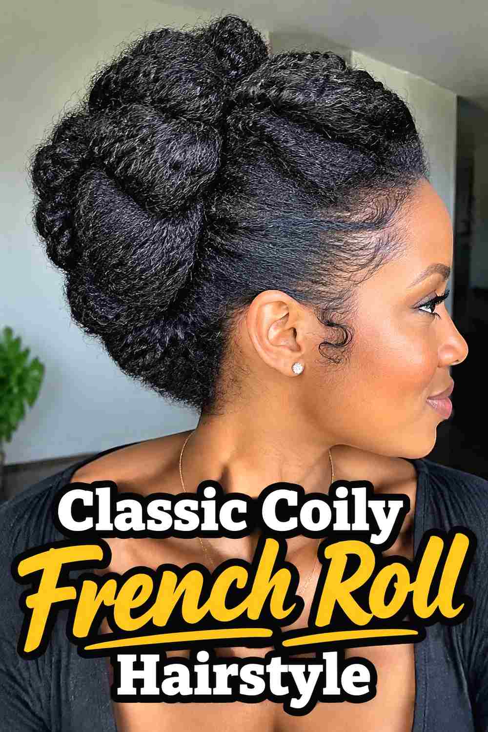 1. Classic Coily French Roll Hairstyle