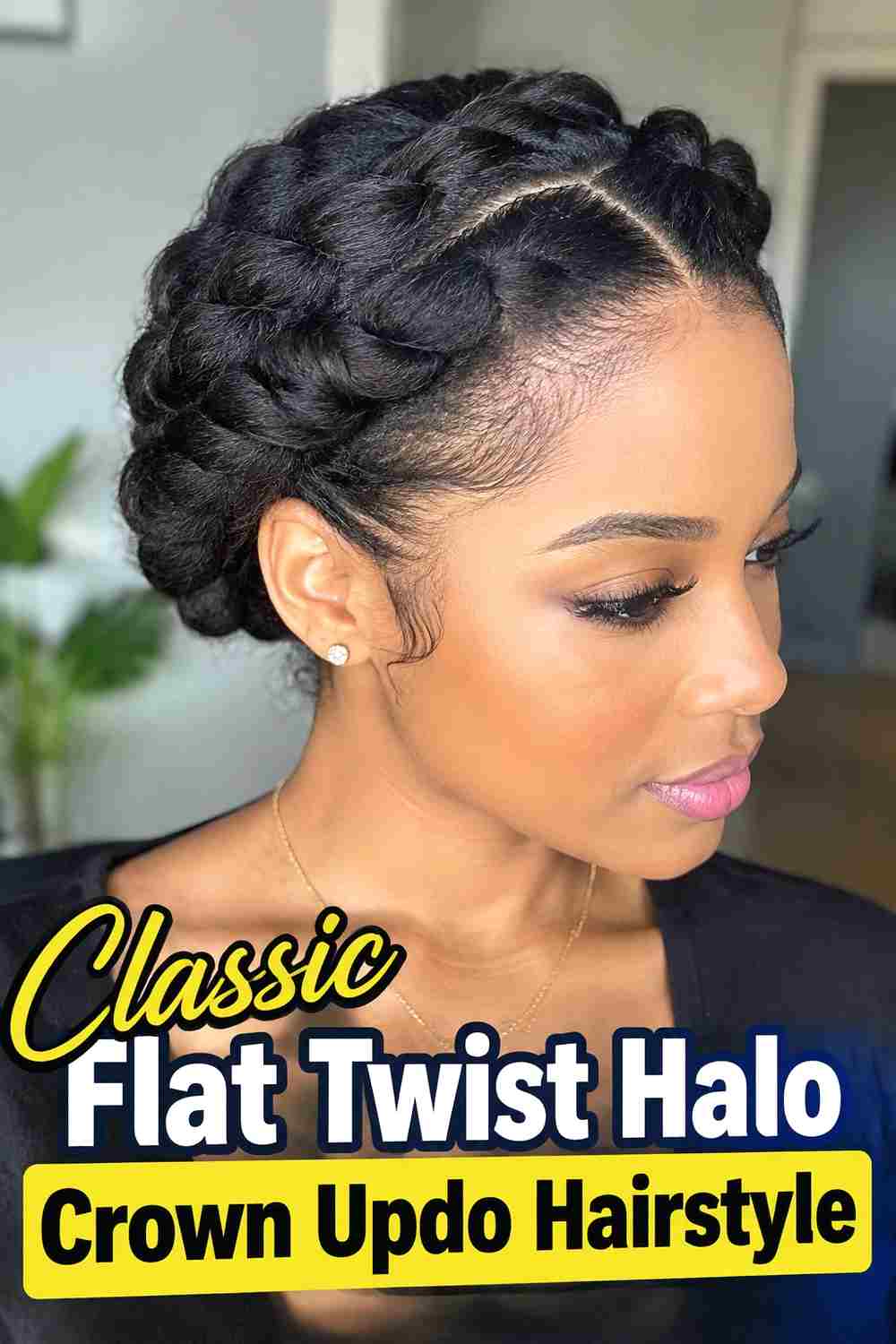 1. Classic Flat Twist Halo Crown Updo Hairstyle