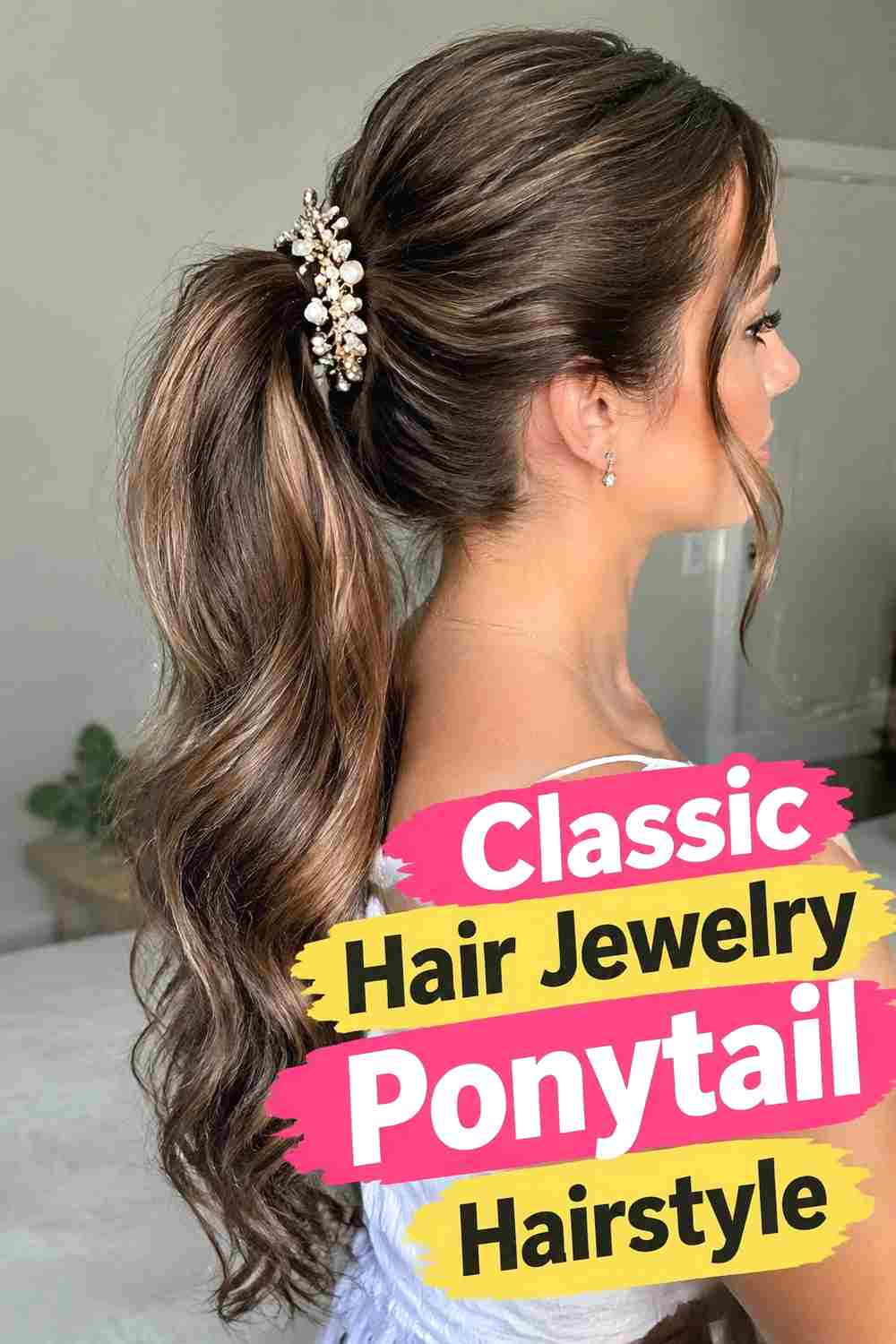 1. Classic Hair Jewelry Ponytail Hairstyle