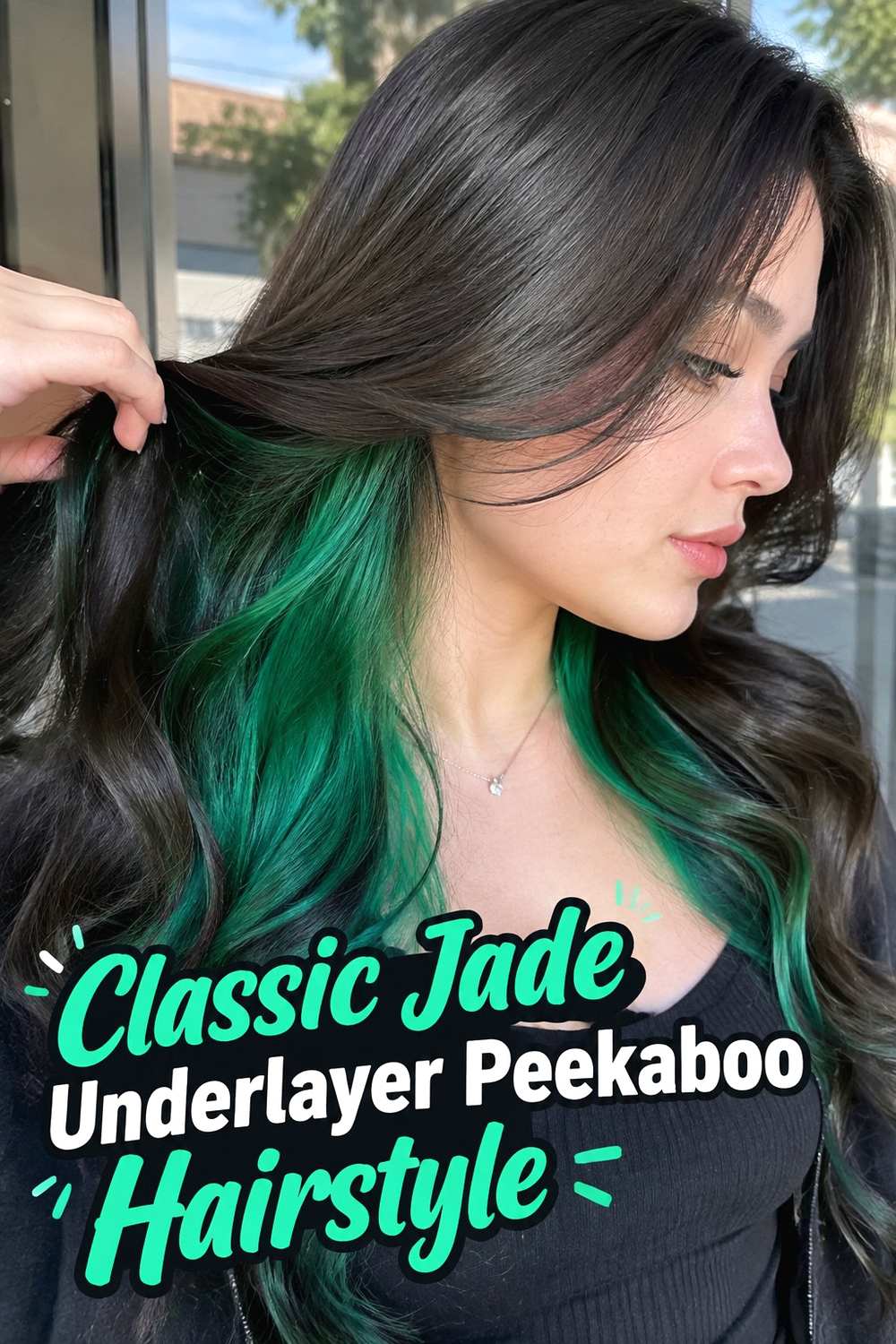 1. Classic Jade Underlayer Peekaboo Hairstyle