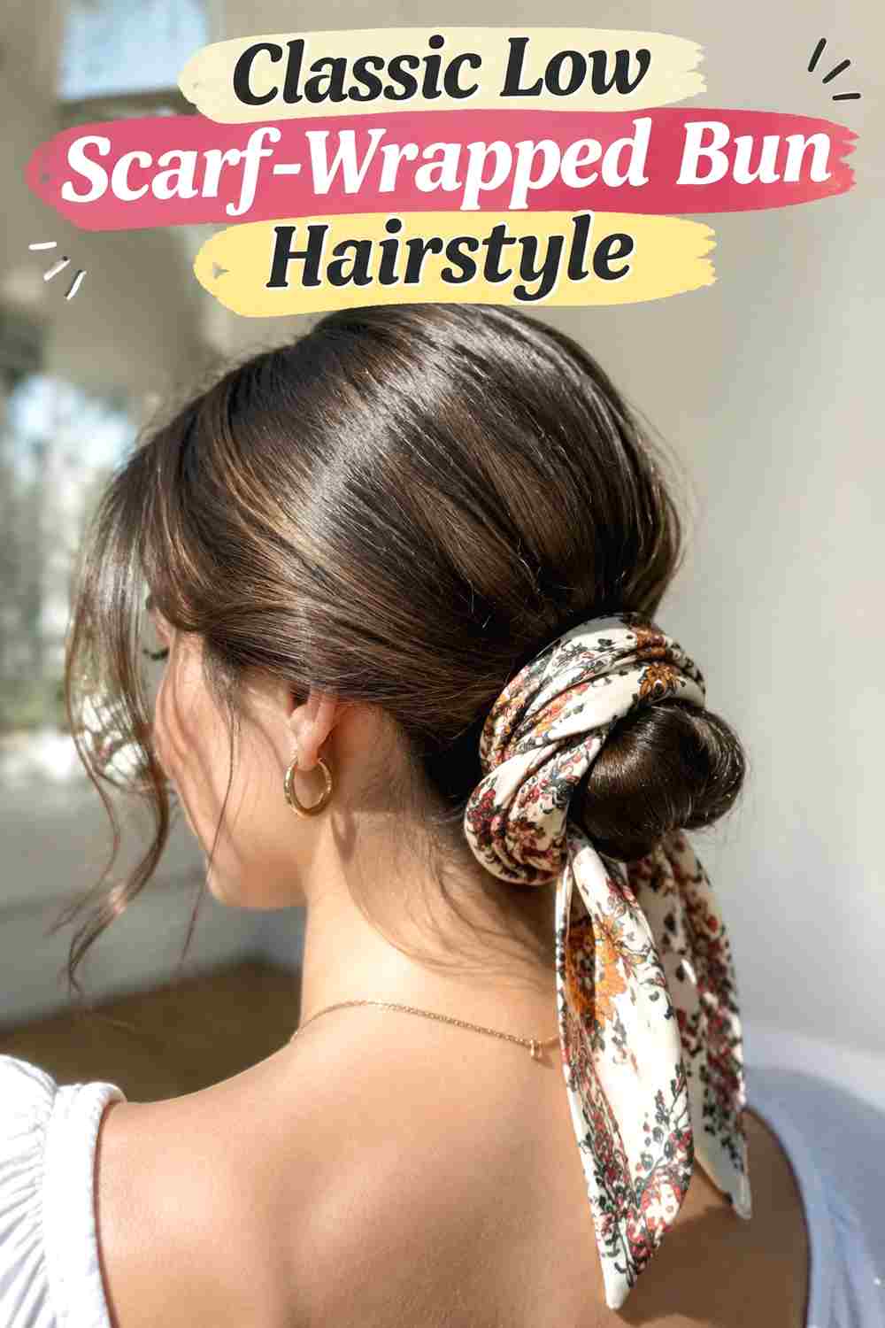 1. Classic Low Scarf Wrapped Bun Hairstyle