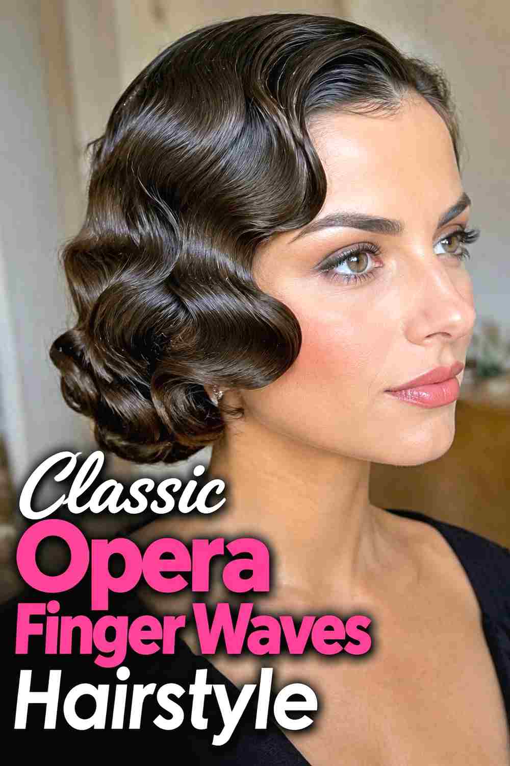 1. Classic Opera Finger Waves Hairstyle
