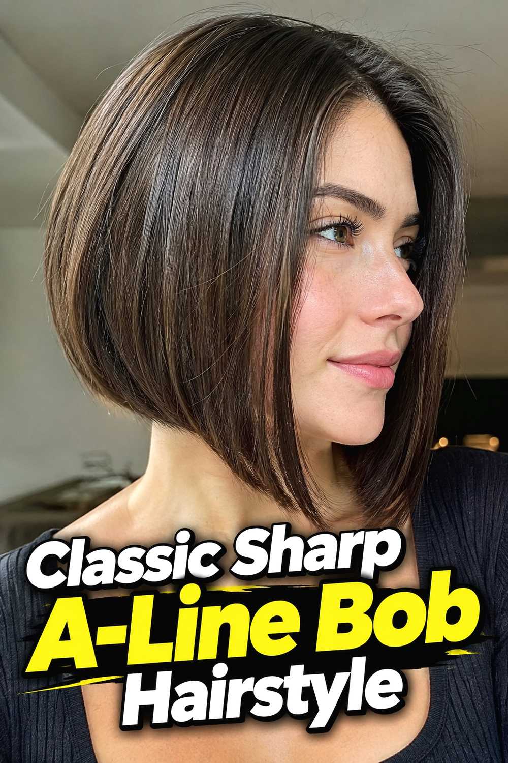 1. Classic Sharp A Line Bob Hairstyle
