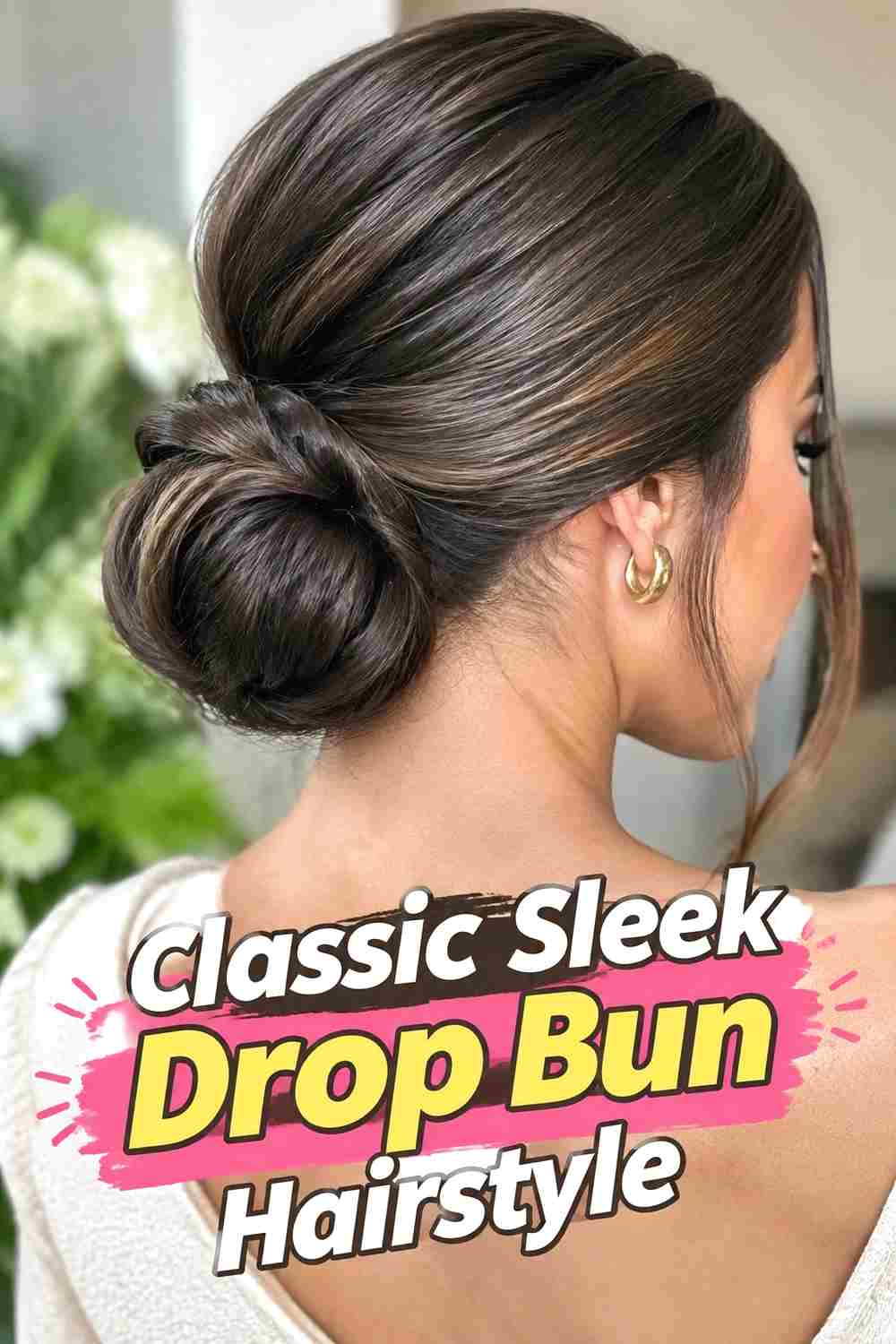 1. Classic Sleek Drop Bun Hairstyle