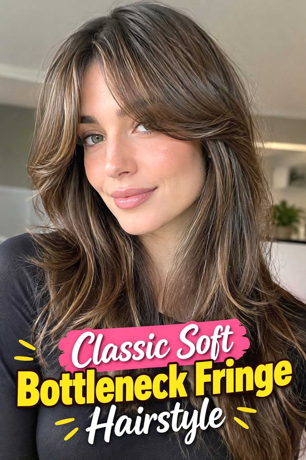 1. Classic Soft Bottleneck Fringe Hairstyle